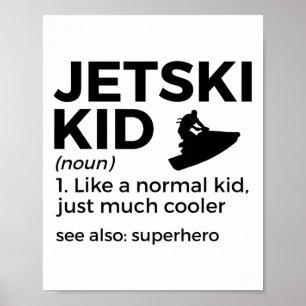 Funny Jetski Kid Definition Jet Skiing _1 Poster
