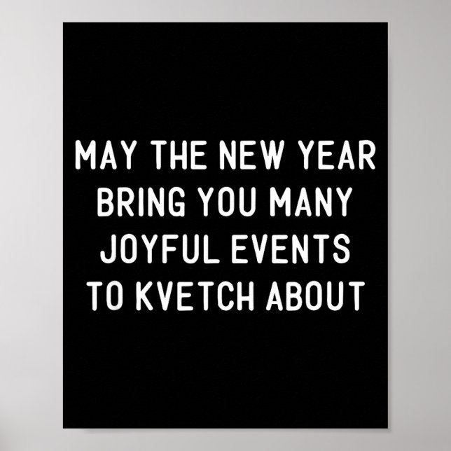 Funny Jewish New Year Rosh Hashh Yiddish Quote Say Poster (Front)