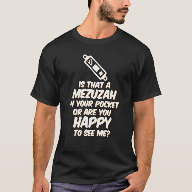 Funny Jewish Tshirt Naughty Mezuzah Meme Joke Cute (Front)