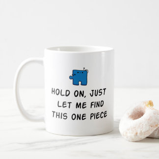 Funny Jigsaw Puzzle Mug - Puzzle Lover Gift Idea -