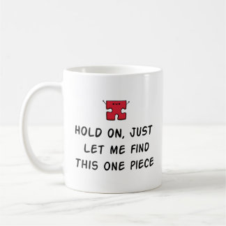 Funny Jigsaw Puzzle Mug - Puzzle Lover Gift Idea