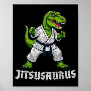 Funny Jitsusaurus T-rex Brazilian Dinosaur BJJ Jiu Poster