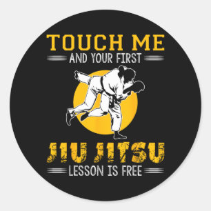 Funny Jiu Jitsu Brazilian BJJ Touch Me MMA Jujitsu Classic Round Sticker