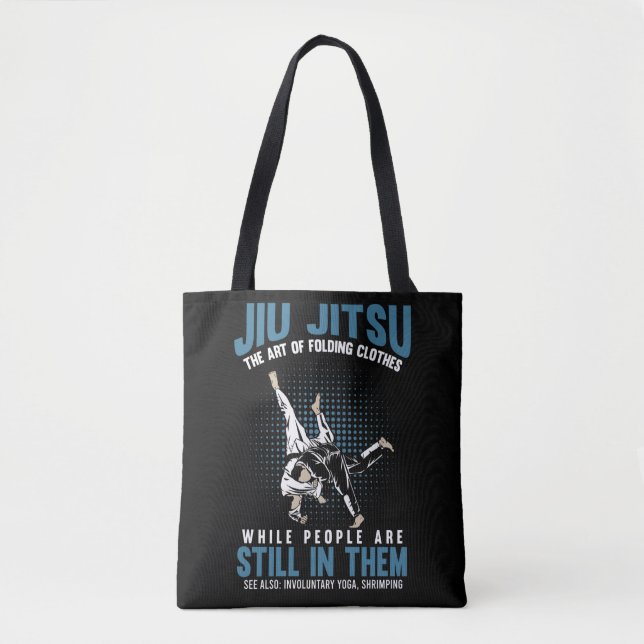 Funny Jiu Jitsu Fighters BJJ Training Humor Tote Bag (Front)