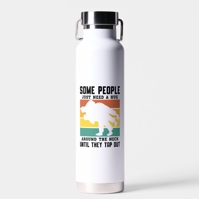 Funny Jiu Jitsu Saying Water Bottle (Front)