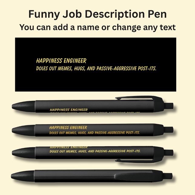 Funny Job Title - Happiness Engineer Black Ink Pen (Creator Uploaded)