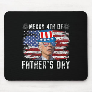 Funny Joe Biden 4th Of July Merry 4th Of Fathers D Mouse Pad