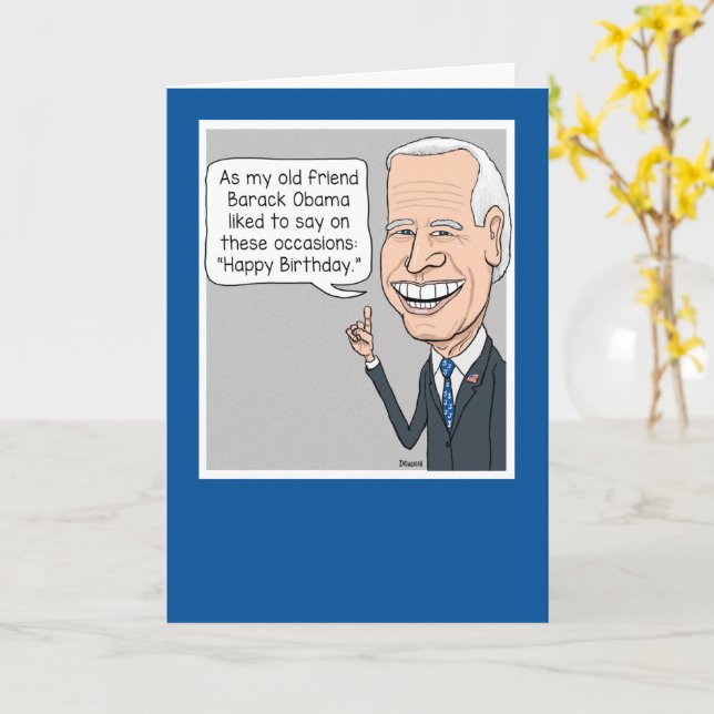 Funny Joe Biden and His Friend Obama Birthday Card (Yellow Flower)