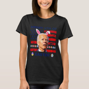 Funny Joe Biden Dazed Merry 4th Of Easter T Shirt