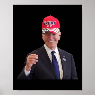 Funny Joe Biden Dons Trump 2024 Cap Poster