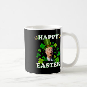 Funny Joe Biden Easter Confused St Patricks Day Coffee Mug