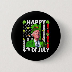 Funny Joe Biden Happy 4th Of July Confused St Patr 6 Cm Round Badge
