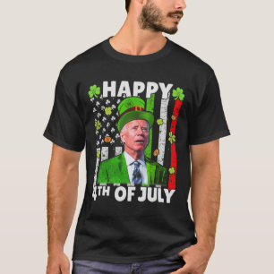 Funny Joe Biden Happy 4th Of July Confused St Patr T-Shirt