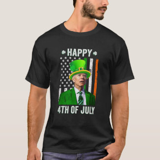 Funny Joe Biden Happy 4th Of July Confused St Patr T-Shirt