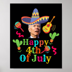 Funny Joe Biden Happy 4th Of July Surprise Cinco D Poster