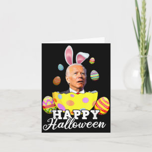 Funny Joe Biden Happy Halloween Confused Easter Card