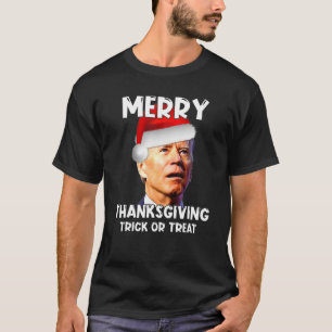 Funny Joe Biden Santa Hat Merry Thanksgiving Chris T-Shirt
