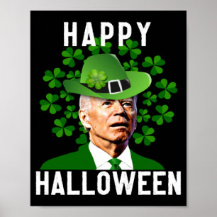 Funny Joe Biden St Patricks Day Confused Halloween Poster