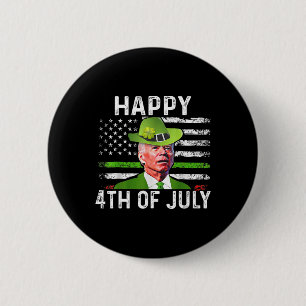 Funny Joe Biden St Patricks Day Happy 4th Of July  6 Cm Round Badge
