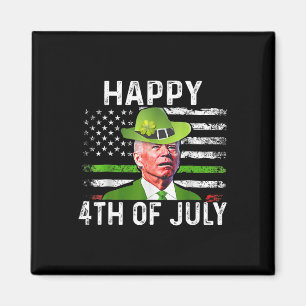 Funny Joe Biden St Patricks Day Happy 4th Of July Magnet