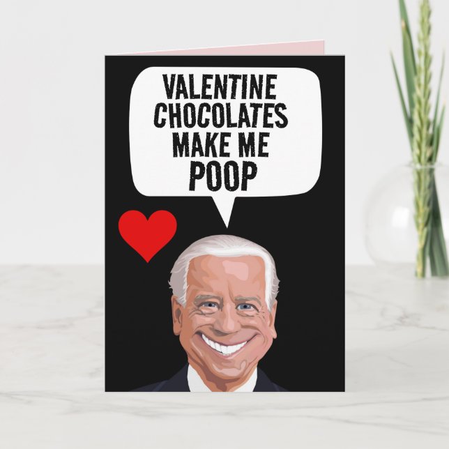 FUNNY JOE BIDEN VALENTINE'S DAY POOP CARD (Front)