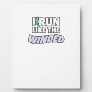 Funny Jogger Runner I Run Like The Winded Running Plaque