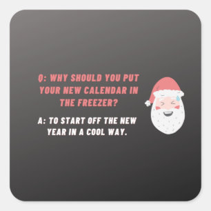  funny joke about Christmas Square Sticker