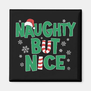 Funny Joke Christmas Humour Naughty But Nice Magnet