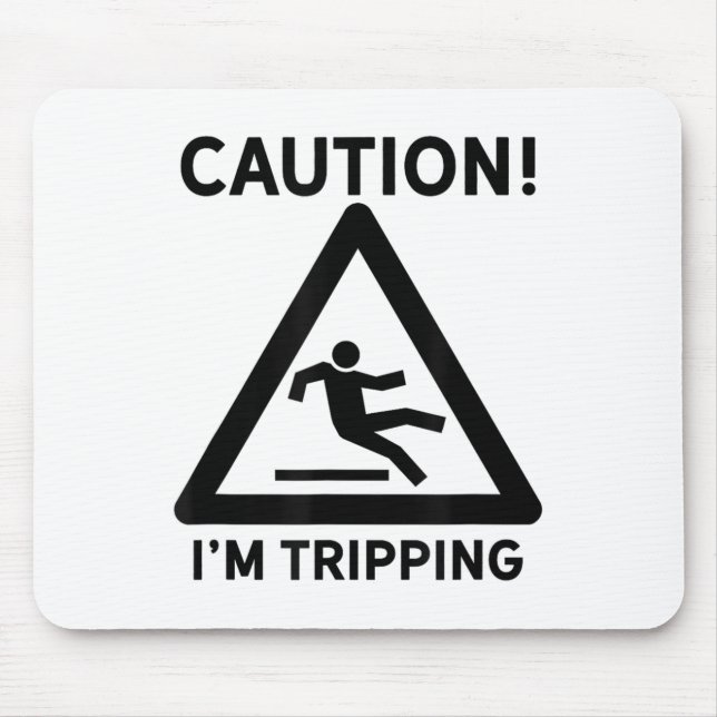 Funny Joke Gift Clumsy Friend Road Trip Falling Im Mouse Pad (Front)