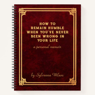 Funny Joke Humble Brag  Notebook