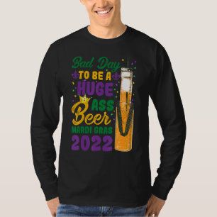 Funny Joke Mardi Gras Festival Beads Carnival For T-Shirt