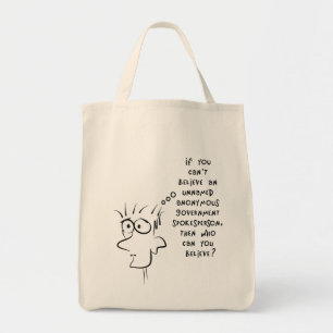 funny joke unnamed anonymous government source tote bag