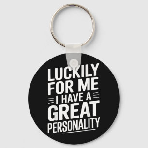 Funny Jokes Sarcastic Quotes Snarky Sayings For Key Ring