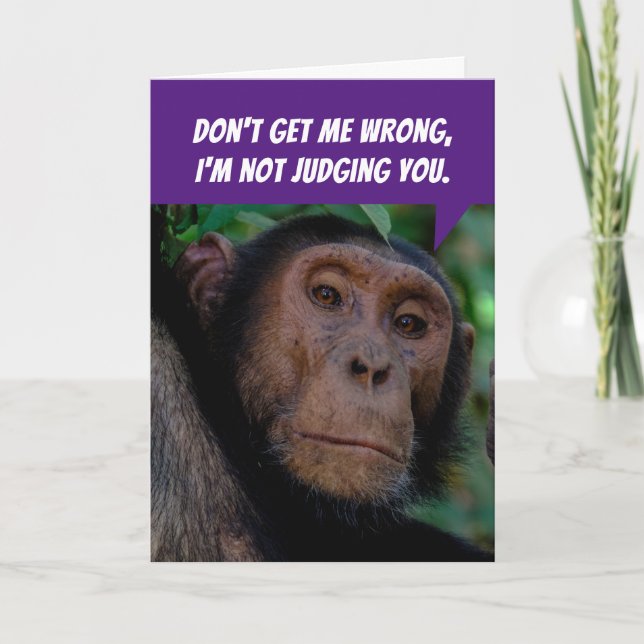 Funny Judgemental Monkey- Assessing You Birthday Card (Front)