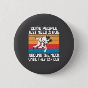 Funny Judo Jiu Jitsu Martial Arts Humor  6 Cm Round Badge