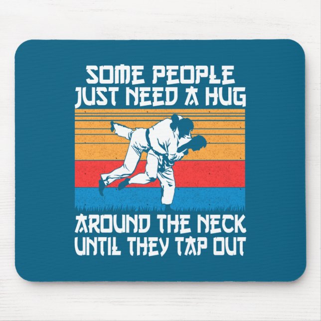 Funny Judo Jiu Jitsu Martial Arts Humor  Mouse Pad (Front)