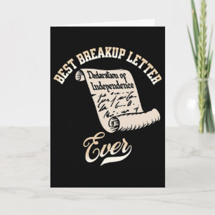 Funny July 4th Best Breakup Letter Ever History 4t Card
