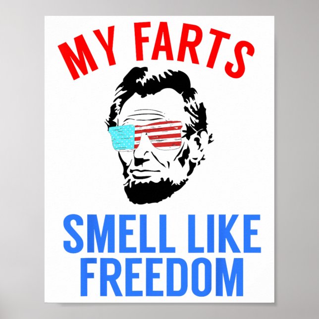 Funny July 4th Party - Funny Abe Lincoln Tee  Poster (Front)