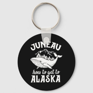 Funny Juneau Alaska Joke Pun Cruise Family Vacatio Key Ring