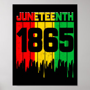 Funny Juneteenth 1865 African Men Women Boy Girl K Poster