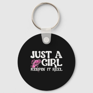 Funny Just A Girl Keepin' It Reel Fishing Key Ring