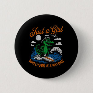 Funny Just A Girl Who Loves Alligators Surfing All 6 Cm Round Badge