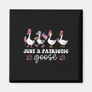 Funny Just A Patriotic Goose 4th Of July American Magnet