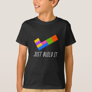 Funny Just Built It Building Blocks Gift Men T-Shirt