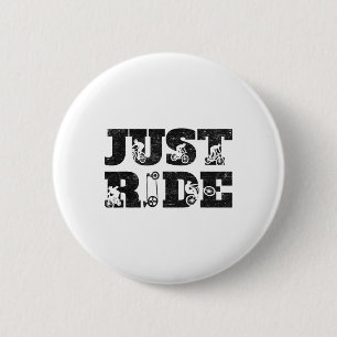 Funny Just Ride Biking Shirt Mtb Mountain Bike -bi 6 Cm Round Badge