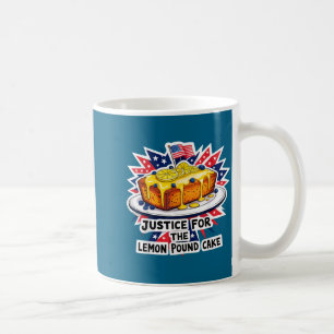 Funny justice for lemon pound cake american coffee mug