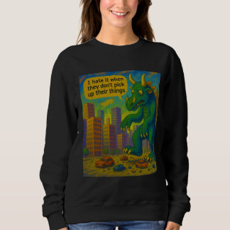 Funny Kaiju monster art stepping on things Fantasy Sweatshirt