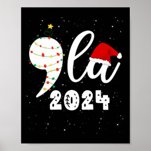 Funny Kamala Harris 2024 Comma La Christmas  Poster