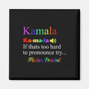 Funny Kamala Harris 2024 Madam President Harris Magnet