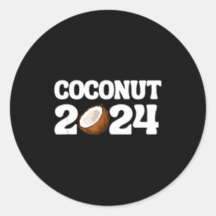 Funny Kamala Harris 2024 Statement Democrat Coconu Classic Round Sticker
